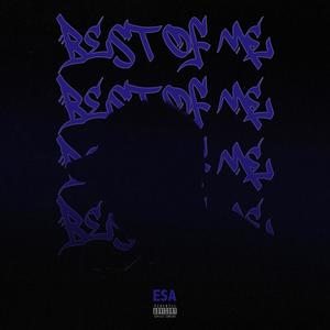 Best of Me (Explicit)