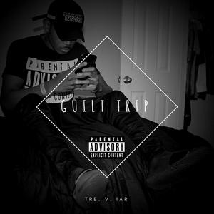 Guilt Trip (Explicit)