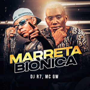 Marreta Biônica (Explicit)