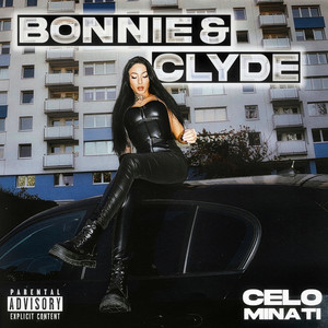 Bonnie & Clyde (Explicit)