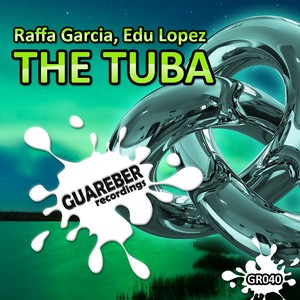 The Tuba (Juanfra Munoz Remix)