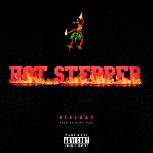 Hot Stepper (Explicit)