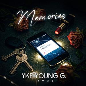Memories (feat. Young G.) (Explicit)
