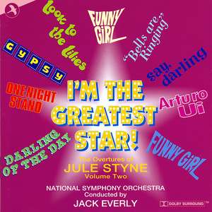 The Overtures of Jule Styne vol 2 - I'm the Greatest Star