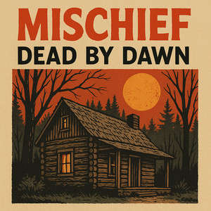Dead by Dawn