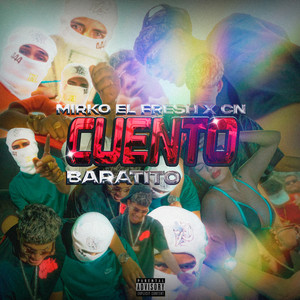 Cuento baratito (Explicit)