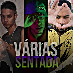 Várias Sentada (Explicit)