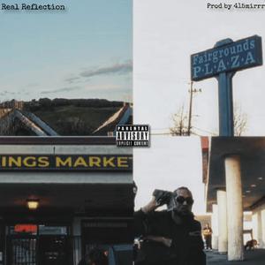 Real Reflection (feat. Miiir) (Explicit)