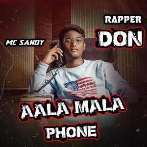 Aala Mala Phone