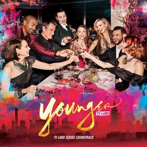 Younger (TV Land Series Soundtrack) (年轻一代 第七季 电视剧原声带)