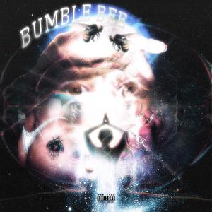 Bumblebee (Explicit)