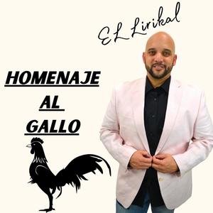 Homenaje Al Gallo