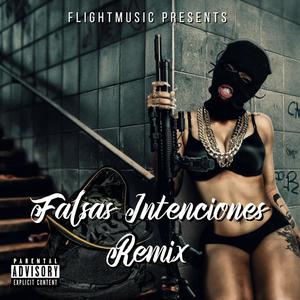 Falsas Intenciones (feat. Lil Keyton) (Remix)