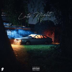 late night (EP) [Explicit]