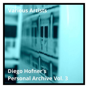 Diego Hofner's Personal Archive Vol. 3