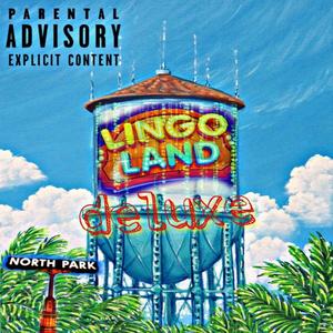 LINGO LAND (DELUXE) [Explicit]