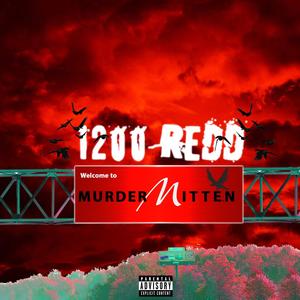 Welcome to Murder Mitten (Explicit)