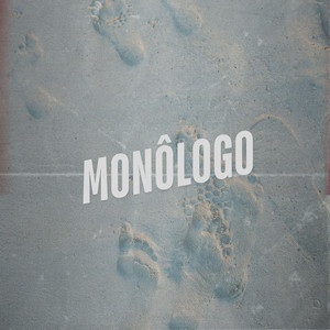 Monôlogo (Explicit)