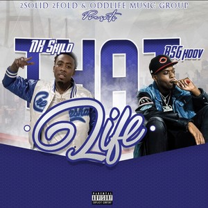 THAT LIFE (feat. BSG HOOV) [Explicit]