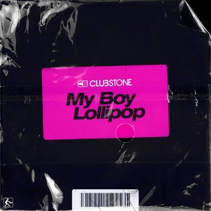 My Boy Lollipop (Extended Mix)
