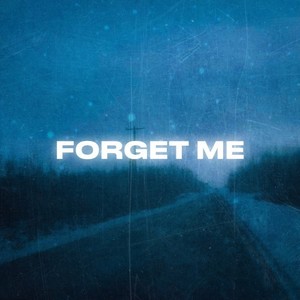 Forget Me