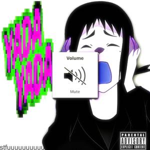 YadaYada (Yada) (Explicit)