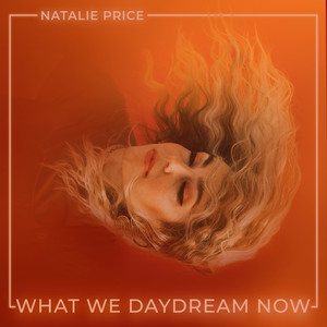 What We Daydream Now