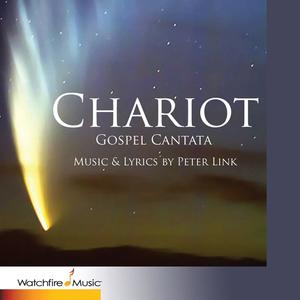 Chariot (Gospel Cantata) (feat. Jenny Burton, John James, Catherine Russell, Darryl Tookes, Angela Clemmons & Margaret Dorn)