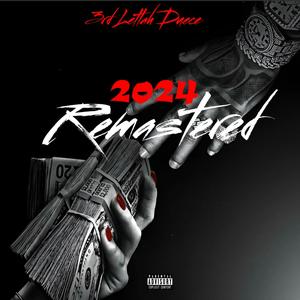 2024 Remastred (Explicit)