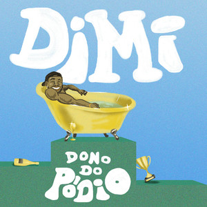 Dono Do Pódio (Explicit)