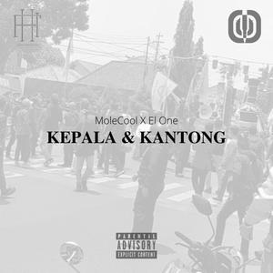 Kepala & Kantong (feat. El One) [Explicit]