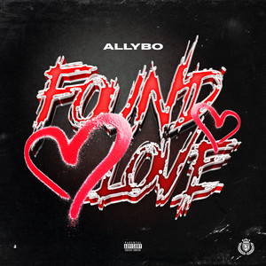 Found Love (Explicit)