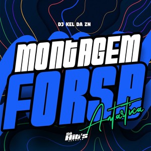 Montagem Forsa Antartica (Explicit)