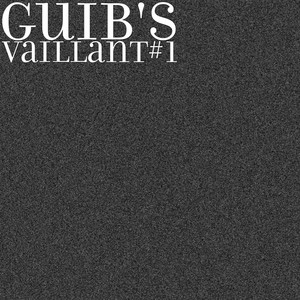 Vaillant #1 (Explicit)