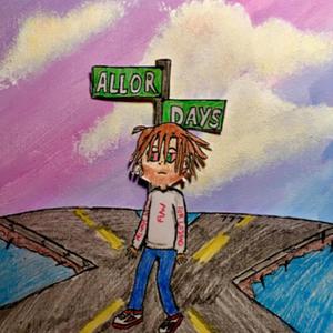 Allor Days (Explicit)