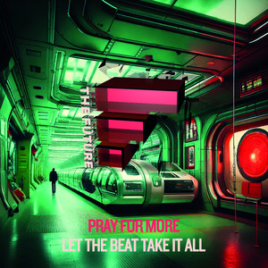 Let The Beat Take It All