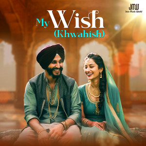 My Wish (Khwahish)