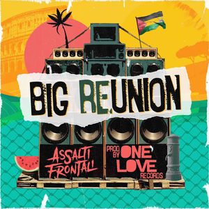 Big Reunion (Mix A)