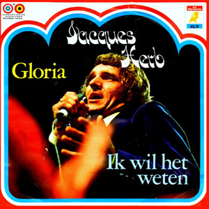 Gloria / Ik Wil Het Weten