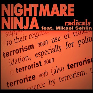 Radicals (feat. Mikael Sehlin)