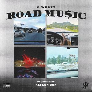 ROAD MUSIC (Explicit)