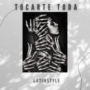 Tocarte toda (Explicit)