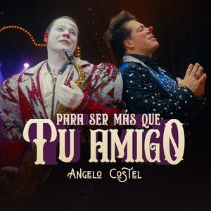 Para Ser Más Que Tu Amigo