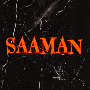 Saaman (Explicit)