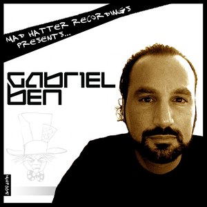 Mad Hatter Presents: Gabriel Ben