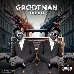 Grootman (feat. Ciddo)