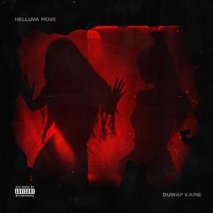 Helluva Move (Explicit)