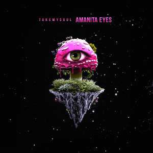 Amanita Eyes (Explicit)