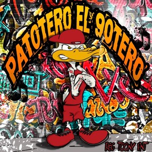 Patotero el 90Tero