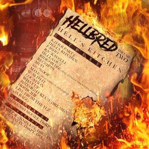 Hellbred - What Up (Explicit)